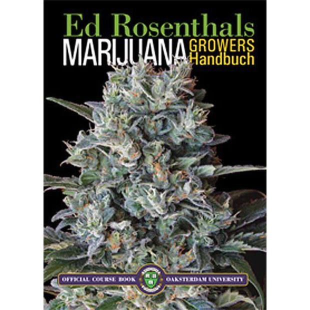 Marijuana - Growers Handbuch