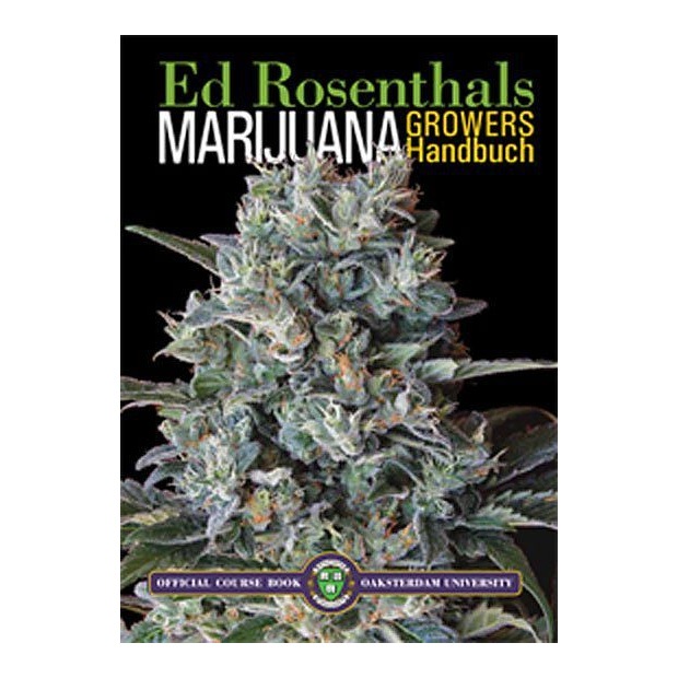 Marijuana - Growers Handbuch