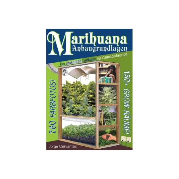 Marihuana Anbaugrundlagen