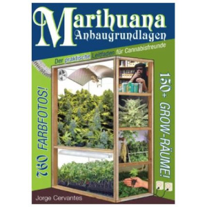 Marihuana Anbaugrundlagen